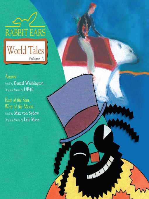 Title details for Rabbit Ears World Tales, Volume 3 by Denzel Washington - Available